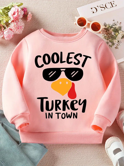 Coolest Turkey in Town Sweatshirt