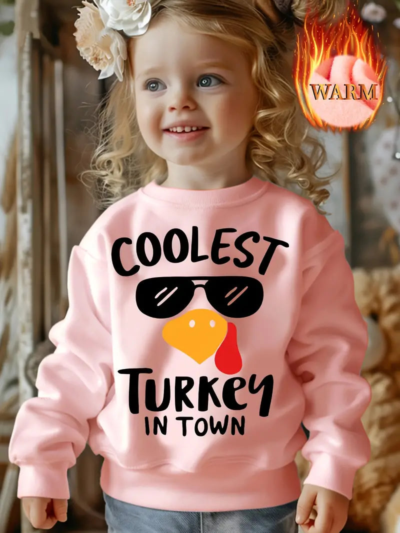 Coolest Turkey in Town Sweatshirt